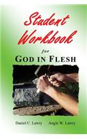 Student Workbook for God in Flesh