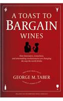 A Toast to Bargain Wines