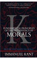 Fundamental Principles of the Metaphysics of Morals