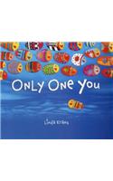 Only One You: (1 Linda Kranz)