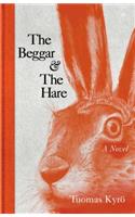 Beggar & the Hare