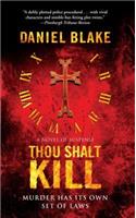 Thou Shalt Kill: (English)