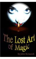 Lost Art of Magic