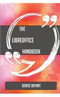 The LibreOffice Handbook - Everything You Need To Know About LibreOffice