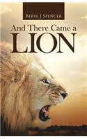 And There Came a Lion