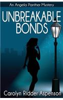 Unbreakable Bonds An Angela Panther Mystery
