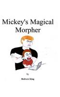 Mickey's Magical Morpher