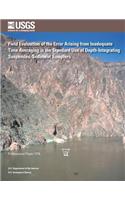 Field Evaluation of the Error Arising from Inadequate Time Averaging in the Standard Use of Depth-Integrating Suspended-Sediment Samplers