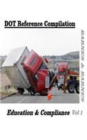 Dot Reference Compilation: Education & Compliance