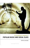 Bloomsbury Handbook of Popular Music and Social Class