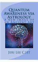 Quantum Awareness via Astrology