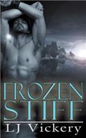 Frozen Stiff