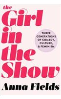 Girl in the Show