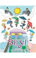 Umbrella's in the Sky!