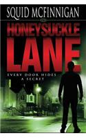 Honeysuckle Lane