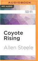 Coyote Rising: A Novel of Interstellar Revolution(Coyote Trilogy)