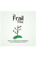 Frail Tree