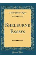Shelburne Essays (Classic Reprint)