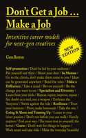 Don't Get a Job…Make a Job New Edition