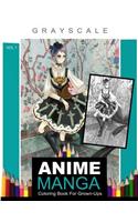ANIME MANGA Coloring Book for Grown-Ups Vol.1