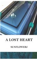 A Lost Heart