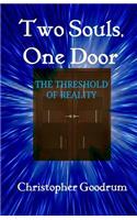 Two Souls, One Door