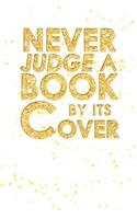 Never Judge A Book By Its Cover
