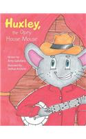 Huxley, the Opry House Mouse