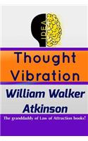 Thought Vibration