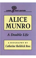 Alice Munro: A Double Life
