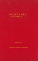 Un Codex Fiscal Hermopolite