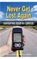 Never Get Lost Again