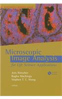 Microscopic Image Analysis for Life Sci