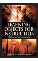 Learning Objects for Instruction: Design and Evaluation