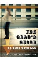 The Grad's Guide to Time with God: Daily Devos for a Deeper Relationship
