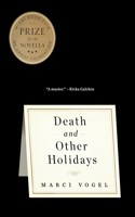 Death and Other Holidays