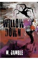 Willow Down