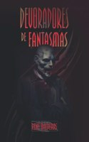 Devoradores de fantasmas