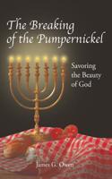 Breaking of the Pumpernickel