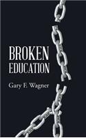 Broken Education