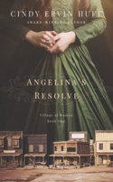 Angelina's Resolve