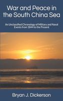 War and Peace in the South China Sea