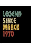 Legend Since March 1970