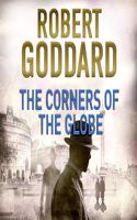 The Corners of the Globe Lib/E: A James Maxted Thriller(2 Wide World Trilogy Lib/E)