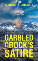 Garbled Crock's Satire: Conservative Political Satire in Poetic Format