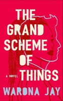 Grand Scheme of Things