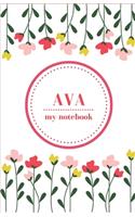 Ava - My Notebook - Personalised Journal/Diary - Fab Girl/Women's Gift - Christmas Stocking Filler - 100 lined pages