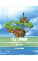 Sky Island: Large Print