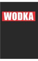 Wodka - Saufen Trinken: 120 Pages 6 'x 9' -Dot Graph Paper Journal Manuscript - Planner - Scratchbook - Diary