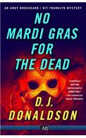 No Mardi Gras for the Dead